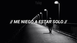 Me niego a estar solo- Luis Miguel /Letra.