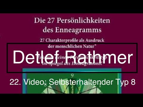 Enneagramm - Selbsterhaltender Typ 8 (Untertyp, Subtyp)