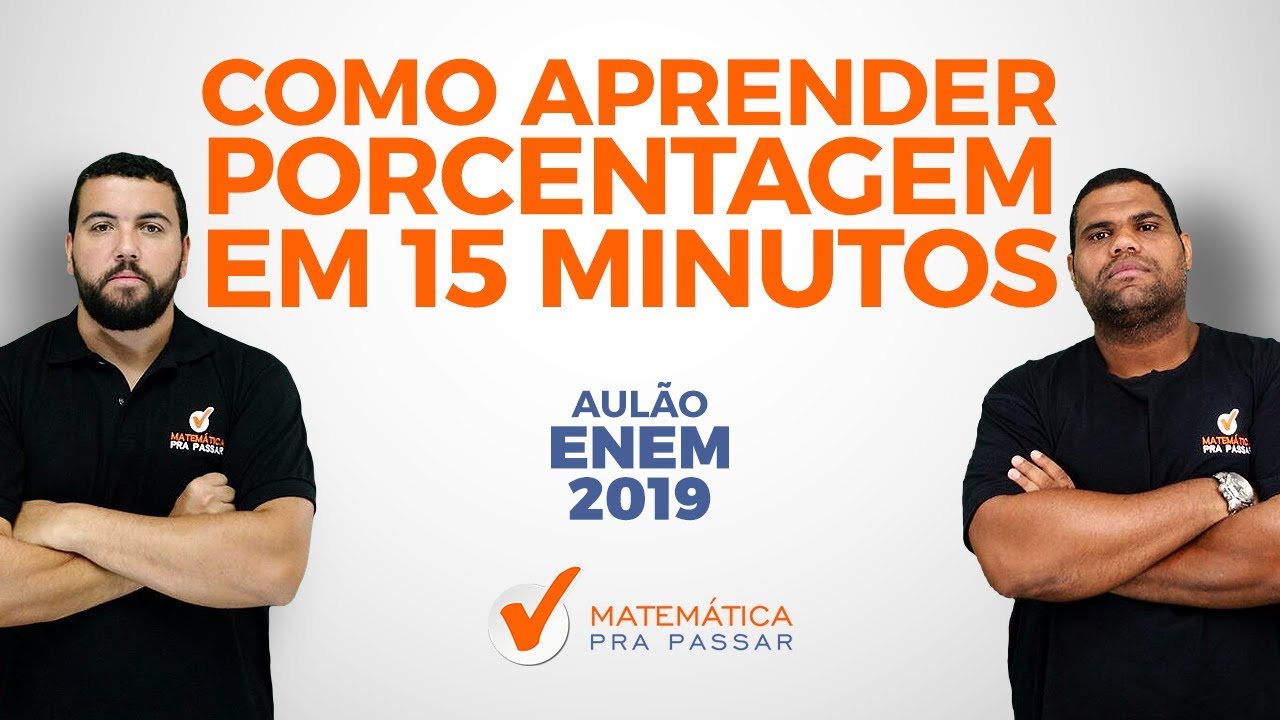 Como Aprender Porcentagem em 15 minutos e Detonar no ENEM.