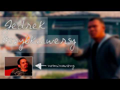 Jędrek #SZYBKIEWERSY - Nominacje #TIGER