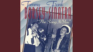 Frank Sinatra&#39;s Farewell To The Tommy Dorsey Orchestra (1994 Remastered)