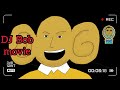 DJ. Bob Movie. Bob kichwangumu Ep 22 and a half
