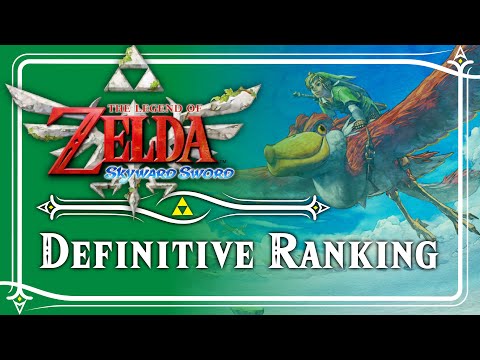 Definitive Ranking of Skyward Sword
