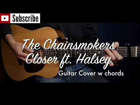 The Chainsmokers - Closer ft. Halsey guitar cover/guitar (lesson/tutorial) w Chords /play-along/