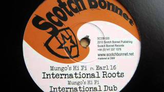 12" Side A: 1. Mungo's Hi Fi ft. Earl 16 - International Roots / 2. Mungo's Hi Fi - Inernational Dub