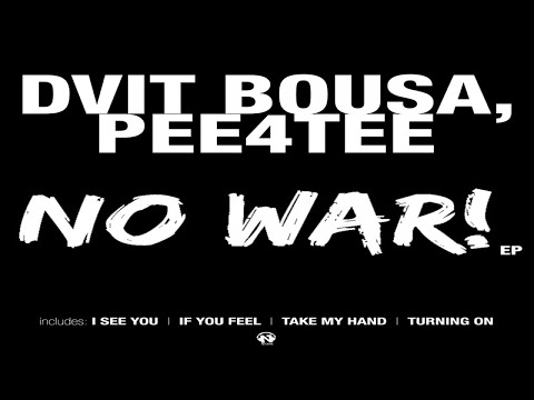 Dvit Bousa, Pee4Tee - If You Feel (Teaser)