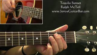 How To Play Ralph McTell Tequila Sunset intro only