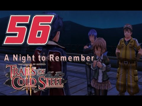 LoH: Trails of Cold Steel II Playthrough - Ep 56: A Night to Remember [12/30]