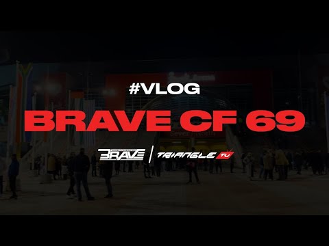 VLOG | BRAVE CF 69 IZA SCENE