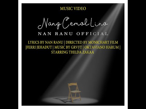 Nan Ranu - Nang Cemol Lino (Official Music Video)