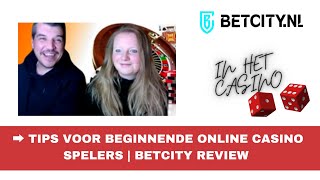 Tips voor beginnende online casino spelers | Betcity review | Legale online casi