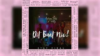 Aidam John &amp; Lil&#39; Willy-  Dit Baat Nie (Official Audio)