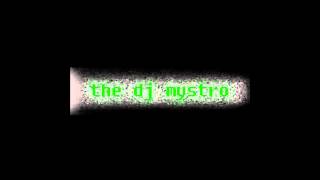 The DJ Mystro Breakcore & Electronica Mix 