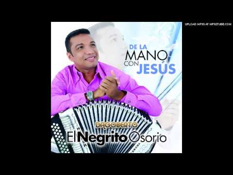 Enamorado De Jesús - Dagoberto Osorio