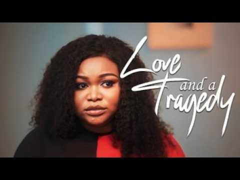Love and a Tragedy - Joseph Momodu ,Ruth Kadiri ,Mary Lazarus 2026 Latest Nollywood New Movie
