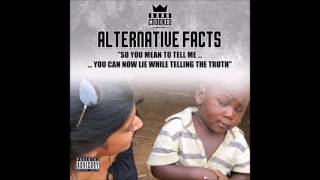 KXNG Crooked – Alternative Facts [ITUNES DOWNLOAD]