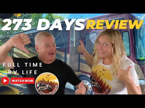 273 DAYS Review of Full Time RV Life- RV Upgrades- RV Budget- RV Living