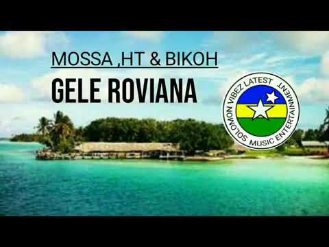 MOSSA - FT. HT & BIKOH - GELE ROVIANA 2020 (REGGAE LIMPO)