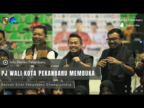 Pj Wali Kota Pekanbaru Membuka Pencak Silat Pekanbaru Championship