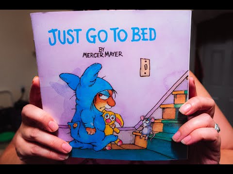 Just Go To Bed-Read Aloud