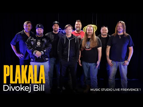 Divokej Bill - Plakala (live @ Frekvence 1)