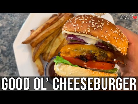 Classic American Cheeseburger | How to Make the Juiciest Hamburger Patty