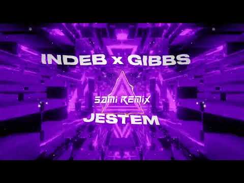 INDEB ft. Gibbs - Jestem (SAMI REMIX)