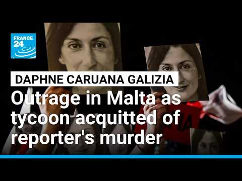 Outrage as Maltese tycoon acquitted of reporter Daphne Caruana Galizia's murder