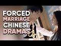10 Best Forced Marriage Chinese Dramas That'll Have You Wishing You Were In An Arranged Marriage!