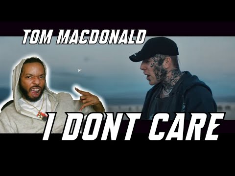 TOM MACDONALD Doesnt Care What U Think