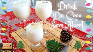 Drink De Coco Sem Álcool / Especial De Natal / Por Dani Martins #181