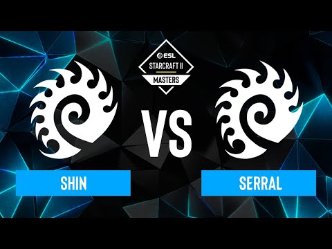 SHIN vs. Serral - ESL SC2 Masters: Spring 2024 Finals - Playoffs