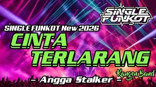 Download lagu SINGLE FUNKOT ‼️ - Cinta Terlarang (Kangen Band) Hard New 2026 - ( Angga Stalker ) mp3 Download lagu SINGLE FUNKOT ‼️ - Cinta Terlarang (Kangen Band) Hard New 2026 - ( Angga Stalker ) mp3