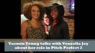Power 93.7 WBLK: Venzella Joy talks about her debut acting role in Pitch Perfect 3 video