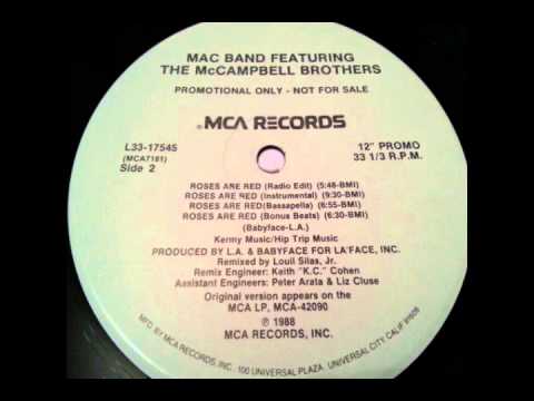 Mac Band Feat. The McCampbell Brothers - Roses Are Red (Radio Edit)