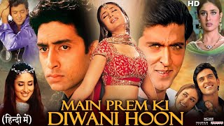 Download lagu Main Prem Ki Diwani Hoon Full Movie | Hrithik Roshan, Kareena Kapoor, Abhishek Bachchan |Review&Fact mp3 Download lagu Main Prem Ki Diwani Hoon Full Movie | Hrithik Roshan, Kareena Kapoor, Abhishek Bachchan |Review&Fact mp3