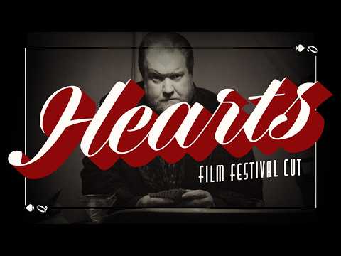 Hearts - Film Festival Cut - || Short film by SHE-BEAR CINEMA