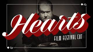 Hearts - Film Festival Cut - || Short film by SHE-BEAR CINEMA
