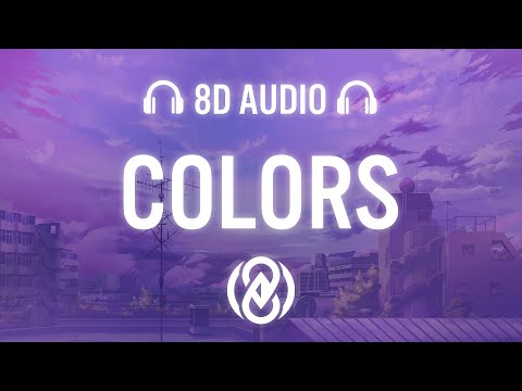 Colors - EQRIC, Third Places, Muffin | 8D Audio 🎧