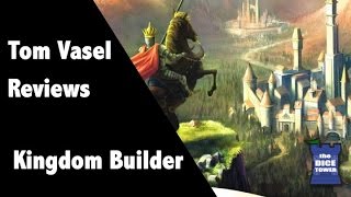 Kingdom Builder Review - with Tom Vasel