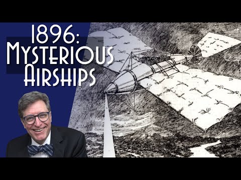 1896: Mysterious Airships