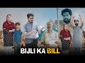 Bijli Ka Bill Reality Based Film Bwp Production