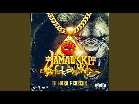 TE HARÁ PERECER (feat. JAMALSKI)