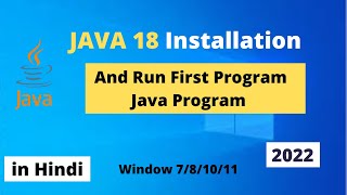 How to Install Java JDK 18 on Windows 7/10/11 #Java #JavaInstallation #Java18