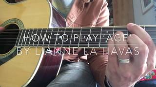 How To Play Age By Lianne La Havas