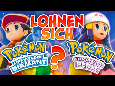 Lohnt sich POKEMON STRAHLENDER DIAMANT & LEUCHTENDE PERLE?