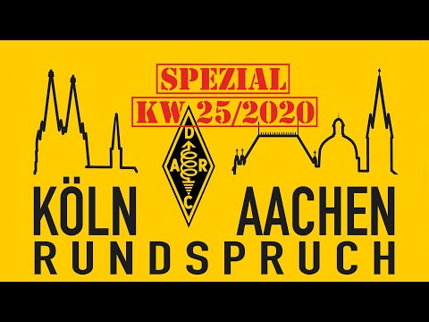 Köln-Aachen Rundspruch KW 25/2020