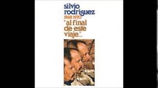 Al final de este viaje en la vida - Silvio Rodríguez