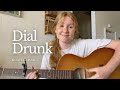 dial drunk - noah kahan (acoustic cover by rosie)
