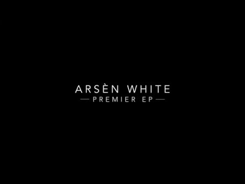 Arsèn White - 'Döme' EP teaser